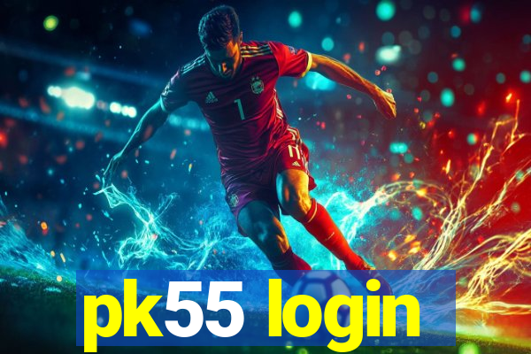 pk55 login